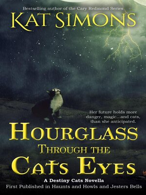 cover image of Hourglass Through the Cats Eyes